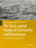 The Socio-Spatial Design of Community and Governance: Interdisciplinary Urban Design in China