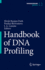 Handbook of Dna Profiling 2 Vol Set (Hb 2022)