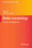 Medio-translatology: Concepts and Applications