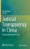 Judicial Transparency in China: Theory and Realization Path