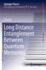 Long Distance Entanglement Between Quantum Memories (Springer Theses)
