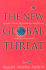 New Global Threat, the: Severe Acute Respiratory Syndrome and Its Impacts