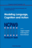 Modeling Language, Cognition and Action-Proceedings of the Ninth Neural Computation and Psychology Workshop (Progress in Neural Processing)