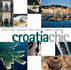 Croatia Chic (Chic Collection)