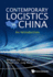 Contemporary Logistics in China: an Introduction