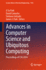 Advances in Computer Science and Ubiquitous Computing: Proceedings of CSA 2024