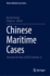 Chinese Maritime Cases: Selection for Year of 2018 (Volume 3)