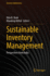 Sustainable Inventory Management: Perspectives from India