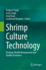 Shrimp Culture Technology: Farming, Health Management and Quality Assurance