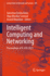 Intelligent Computing and Networking: Proceedings of IC-Icn 2023
