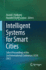 Intelligent Systems for Smart Cities: Select Proceedings of the 2nd International Conference, Icisa 2023