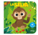 Toca Y Escucha-La Selva (Spanish Edition)