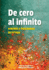 De Cero Al Infinito. Aprende a Programar En Python (Spanish Edition)