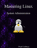 Mastering Linux - System Administration