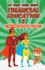My First Book about Financial Education 2: How to save money and make it grow