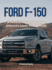 Ford F-150: a Pictorial Journey Through America's Iconic Pickup Truck