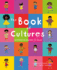 The Book of Cultures: 30 Stories to Discover the World