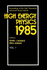 High Energy Physics 1985-Proceedings of the Yale Theoretical Advanced Study Institute (in 2 Volumes)