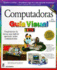 Computadoras Guia Visual / Computers Simplified