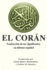 El Cora n: Traduccin de los significados en idioma espaol