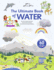 The Ultimate Book of Water (Tw Ultimate)