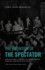 The Invention of the Spectator: How has Early film Spectatorship shaped Audience and Reception Theory. Selected Writings (1900s-1910s)