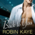 Back to You (the Bad Boys of Red Hook Series)