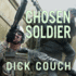 Chosen Soldier: the Making of a Special Forces Warrior (English and Norwegian Edition)