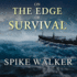 On the Edge of Survival: a Shipwreck, a Raging Storm, and the Harrowing Alaskan Rescue That Became a Legend