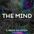 The Mind: Consciousness, Prediction, and the Brain