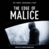 The Edge of Malice: the Marie Grossman Story