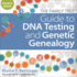 The Family Tree Guide to Dna Testing and Genetic Genealogy: Second Edition