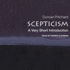 Scepticism: a Very Short Introduction (the Very Short Introductions Series)