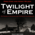 Twilight of Empire: the Tragedy at Mayerling and the End of the Habsburgs