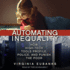 Automating Inequality: How High-Tech Tools Profile, Police, and Punish the Poor