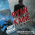 Ryan Kaine: on the Rocks (the Ryan Kaine Series)
