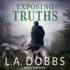 Exposing Truths (the Sam Mason Mysteries)