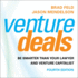 Venture Deals, 4th Edition: Be Smarter Than Your Lawyer and Venture Capitalist