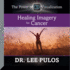 Healing Imagery for Cancer