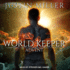 World Keeper: Advent (the World Keeper Series)