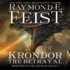 Krondor the Betrayal: Book One of the Riftwar Legacy (Riftwar Legacy Series, Book 1)