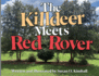 The Killdeer Meets Red Rover