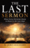 The Last Sermon