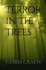 Terror in the Trees