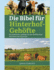 Die Bibel fr Hinterhof-Gehfte: Ein praktisher Leitfaden fr den Aufbau einer Mini-Farm von Grund auf