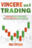 Vincere con il Trading