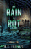 By Rain & Rot