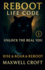 Reboot Life Code - Unlock The Real You
