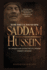 How the U.S. Found Him: SADDAM HUSSEIN-An Inside Look at the Fall of a Middle Eastern Dictator: Who He Was, What He Did, and the Events Leading to His Capture