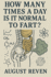 How Many Times a Day is It Normal to Fart?